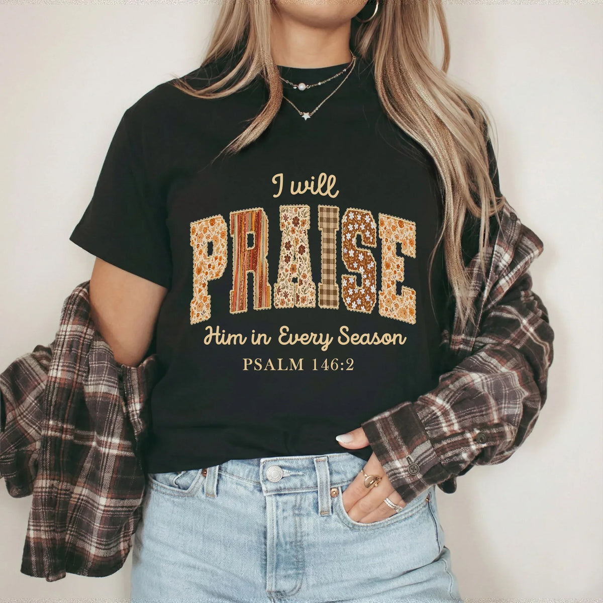 Praise Him in Every Season Psalm 146:2 - Christian Pattern - Unisex Tshirt / Hoodie / Sweatshirt - Faith Guided Life