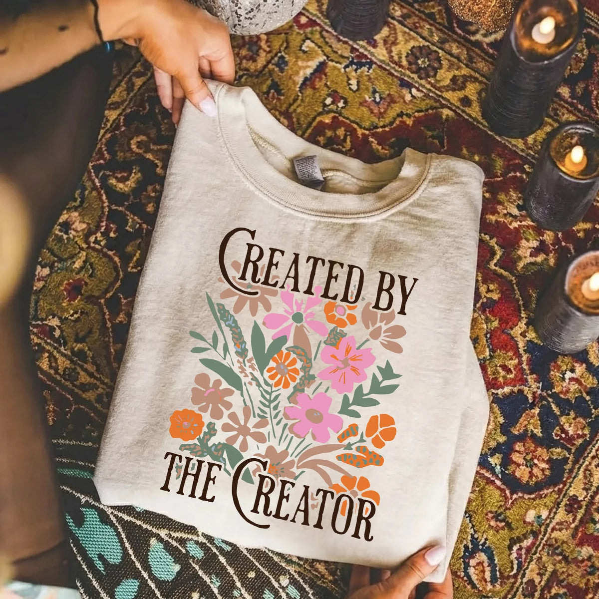Created by the Creator Floral Faith Design – Faith Floral – Unisex Tshirt / Hoodie / Sweatshirt - Faith Guided Life