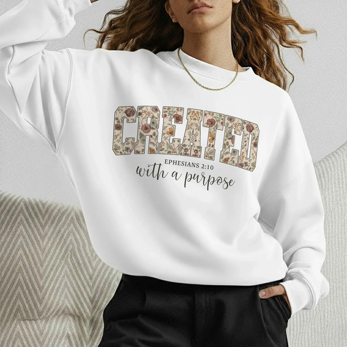 Created With a Purpose Floral Typography Design - Christian Pattern - Unisex Tshirt / Hoodie / Sweatshirt - Faith Guided Life