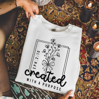 Created With a Purpose Line Art Floral Design - Faith Floral - Unisex Tshirt / Hoodie / Sweatshirt - Faith Guided Life