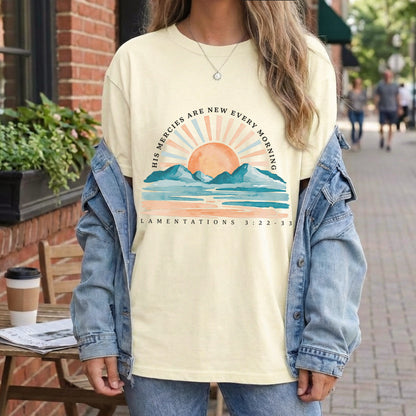 [COMFORT T-SHIRT] His Mercies Are New Every Morning Sunrise Landscape – Landscape of Creation