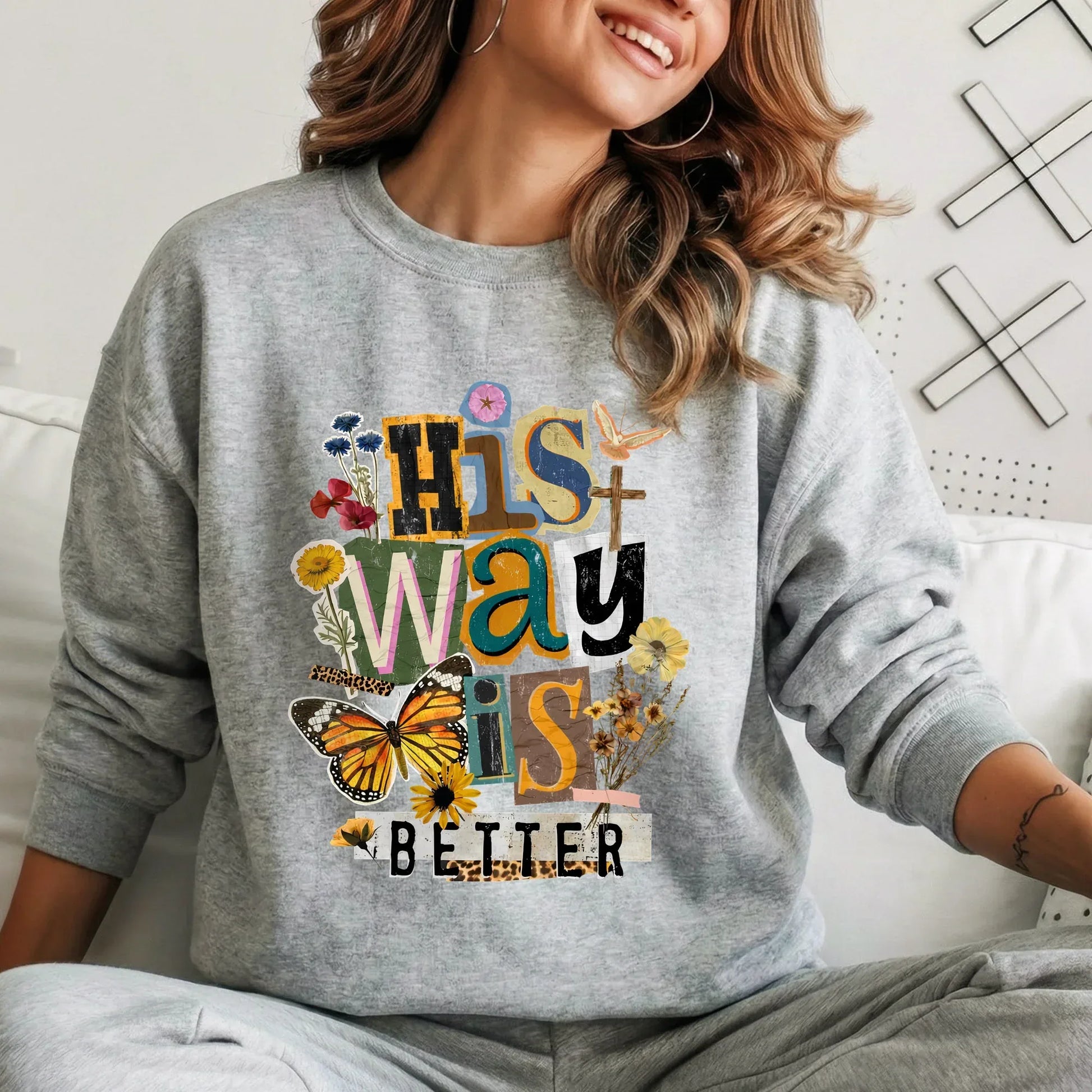 His Way Is Better – Faith Floral – Unisex Tshirt / Hoodie / Sweatshirt - Faith Guided Life