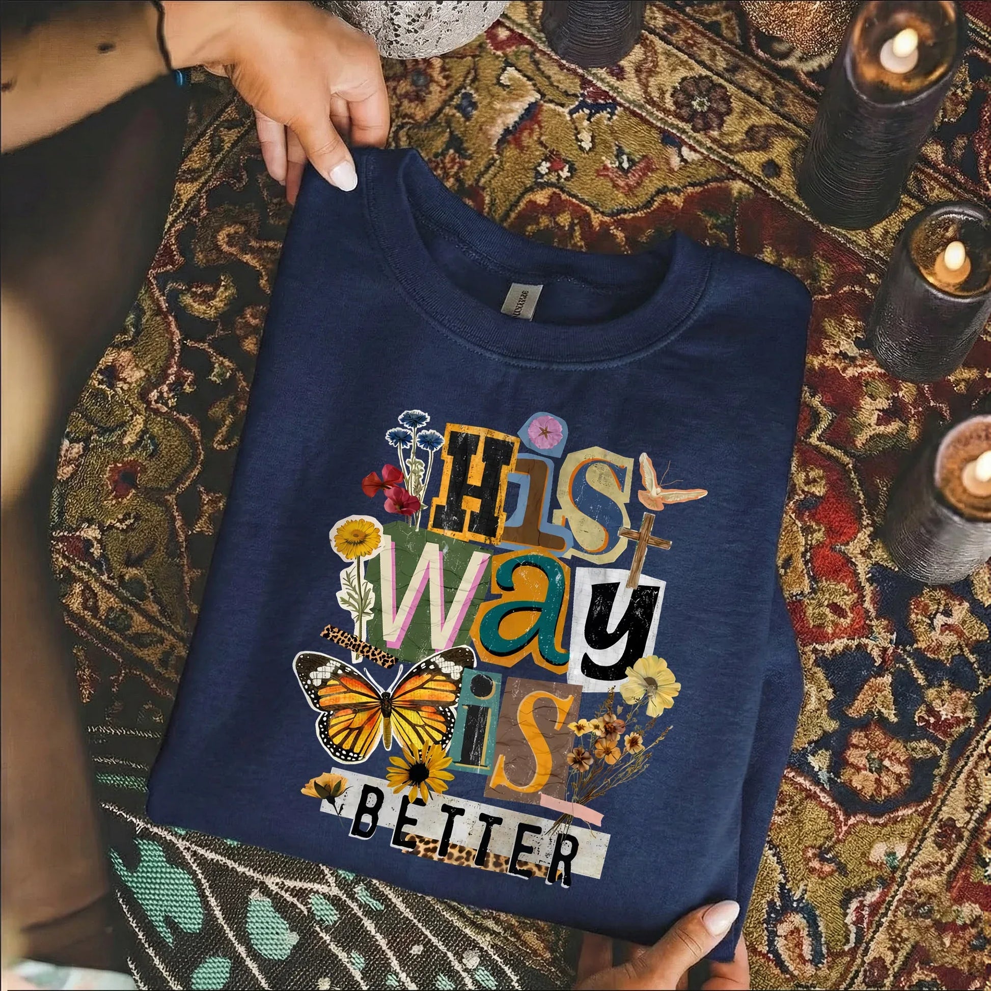 His Way Is Better – Faith Floral – Unisex Tshirt / Hoodie / Sweatshirt - Faith Guided Life