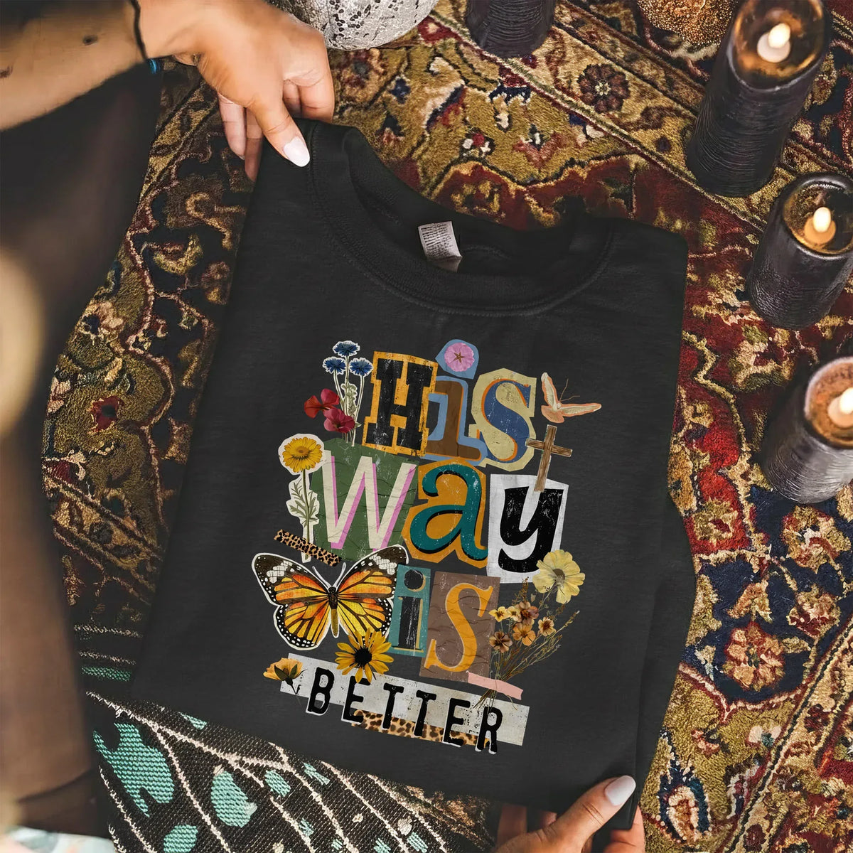 His Way Is Better – Faith Floral – Unisex Tshirt / Hoodie / Sweatshirt - Faith Guided Life