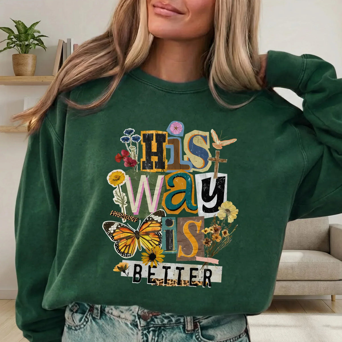 His Way Is Better – Faith Floral – Unisex Tshirt / Hoodie / Sweatshirt - Faith Guided Life