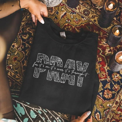 [COMFORT T-SHIRT] Pray Over It – Faith Floral - Faith Guided Life