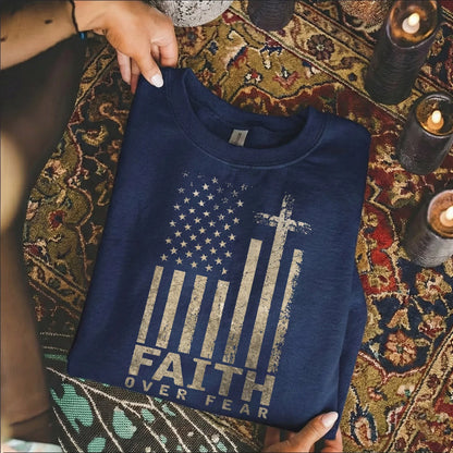 Faith Over Fear Cross Flag – Hold Fast Faith – Unisex Tshirt / Hoodie / Sweatshirt - Faith Guided Life