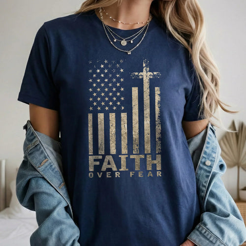 Faith Over Fear Cross Flag – Hold Fast Faith – Unisex Tshirt / Hoodie / Sweatshirt - Faith Guided Life