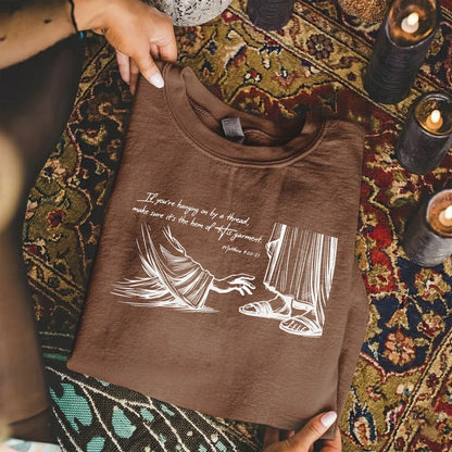 Hem of His Garment – Faith Message – Unisex Tshirt / Hoodie / Sweatshirt - Faith Guided Life