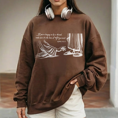 Hem of His Garment – Faith Message – Unisex Tshirt / Hoodie / Sweatshirt - Faith Guided Life