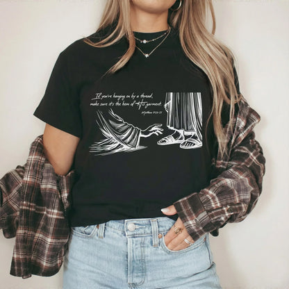 Hem of His Garment – Faith Message – Unisex Tshirt / Hoodie / Sweatshirt - Faith Guided Life