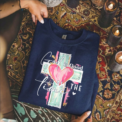 God Is Good All The Time – Faith Floral – Unisex Tshirt / Hoodie / Sweatshirt