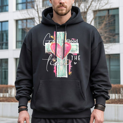 God Is Good All The Time – Faith Floral – Unisex Tshirt / Hoodie / Sweatshirt