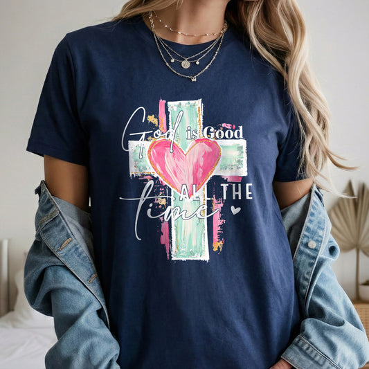 God Is Good All The Time – Faith Floral – Unisex Tshirt / Hoodie / Sweatshirt