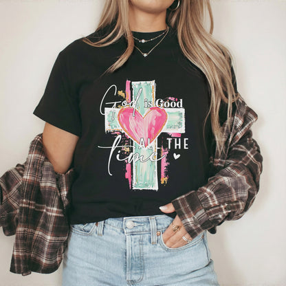 God Is Good All The Time – Faith Floral – Unisex Tshirt / Hoodie / Sweatshirt