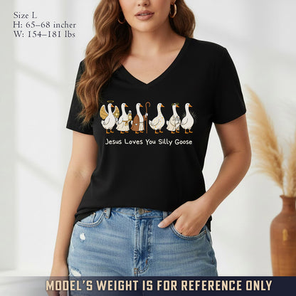 Jesus Loves You Silly Goose  - V-Neck Christian Shirt