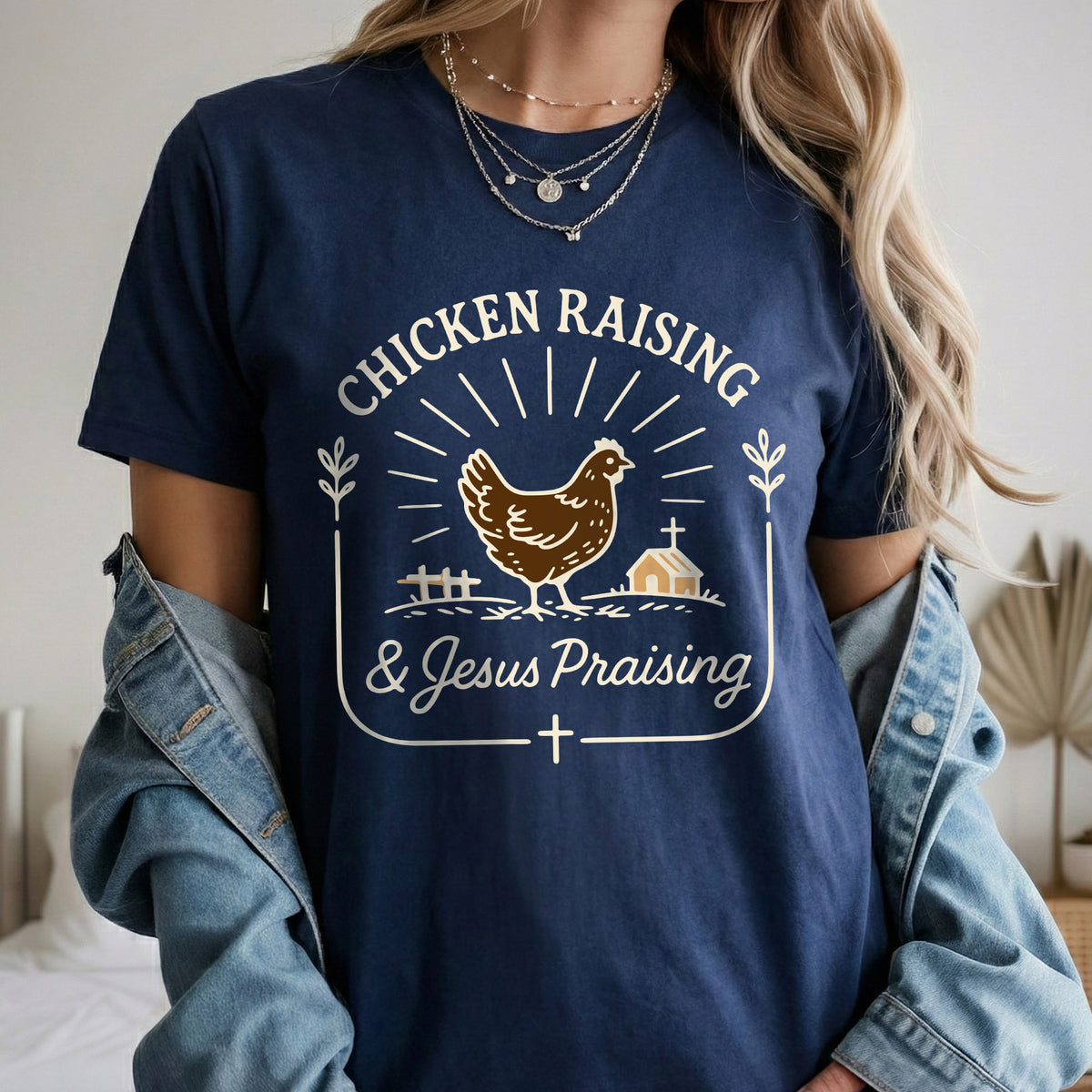 Chicken Raising & Jesus Praising – Faith Farm Life – Wild Animals – Unisex Tshirt / Hoodie / Sweatshirt