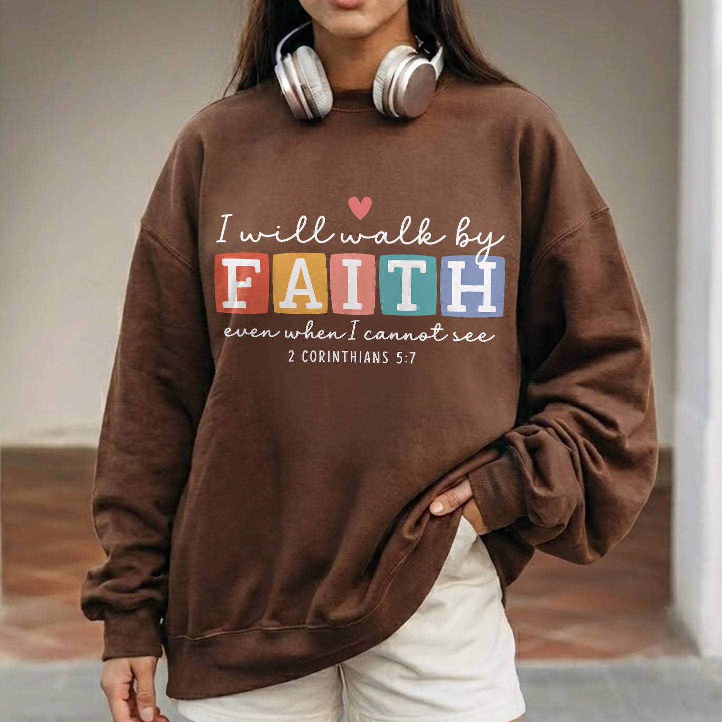 Even When I Cannot See: Bold Faith – Walk by Faith – Unisex Tshirt / Hoodie / Sweatshirt