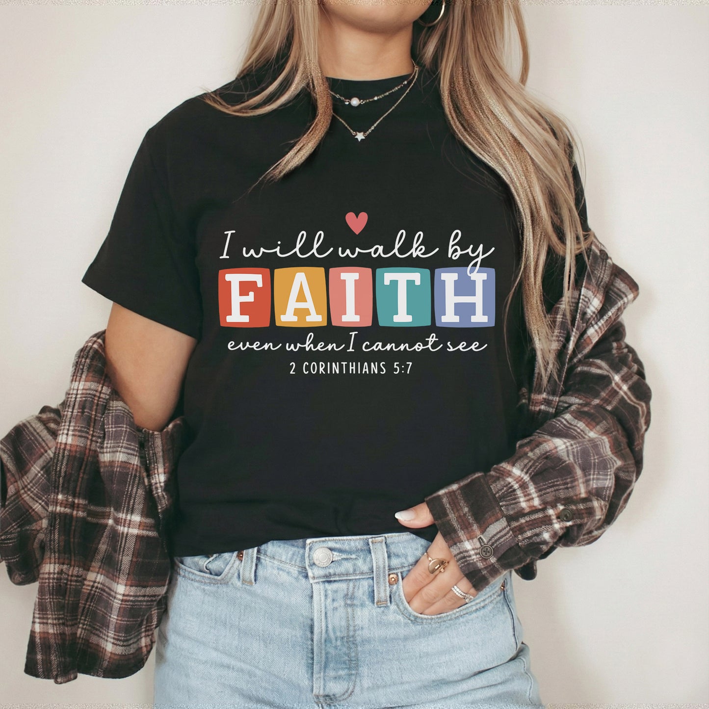 Even When I Cannot See: Bold Faith – Walk by Faith – Unisex Tshirt / Hoodie / Sweatshirt