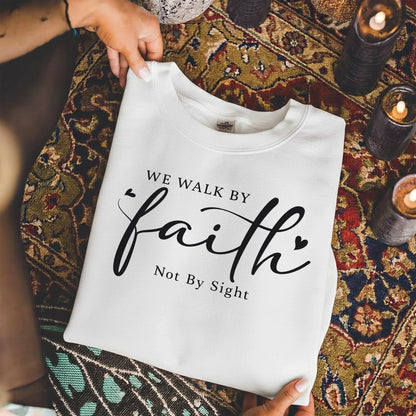 We Walk By Faith Not By Sight – Walk by Faith – Unisex Tshirt / Hoodie / Sweatshirt - Faith Guided Life