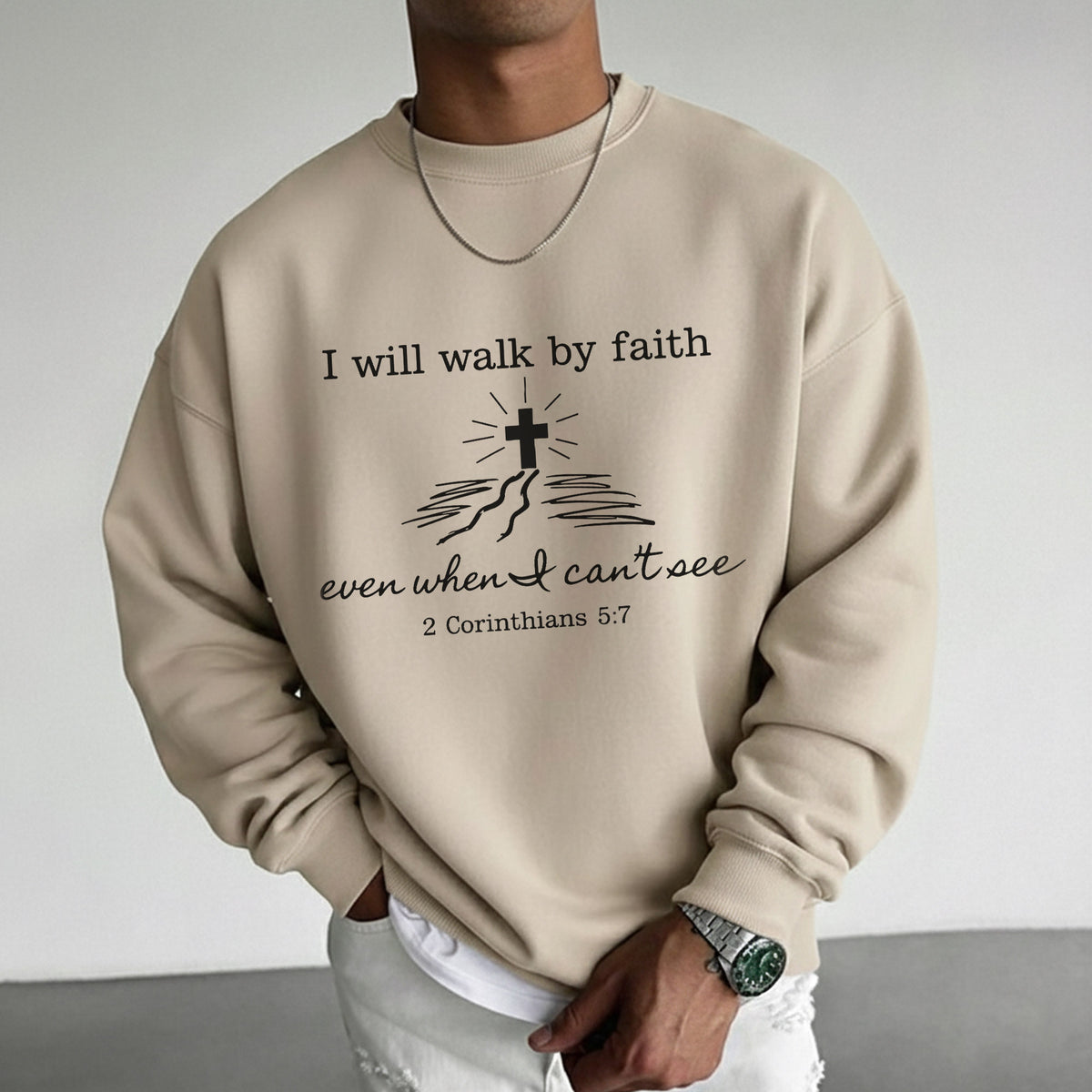 I Will Walk By Faith Even When I Can't See  – Walk by Faith – Unisex Tshirt / Hoodie / Sweatshirt