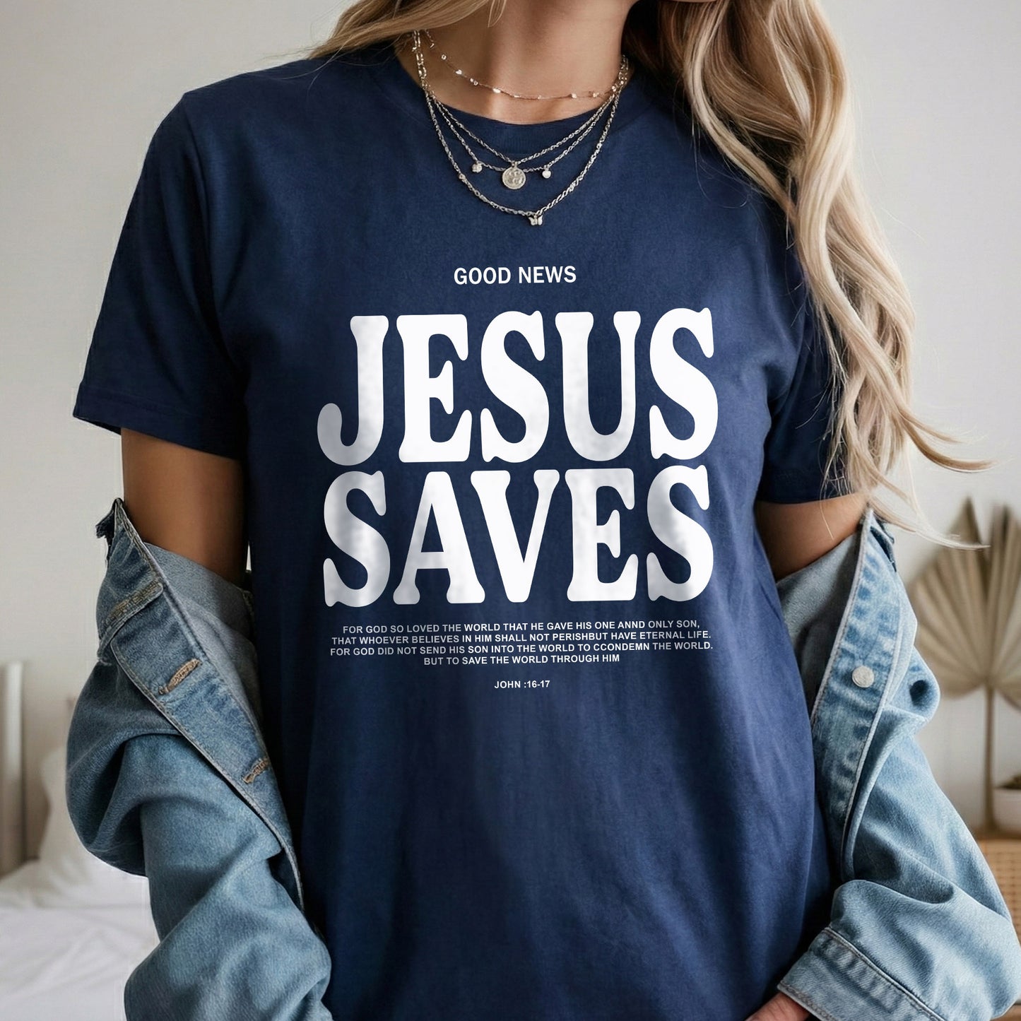 Good News: Jesus Saves –  Faith Message  – Unisex Tshirt / Hoodie / Sweatshirt