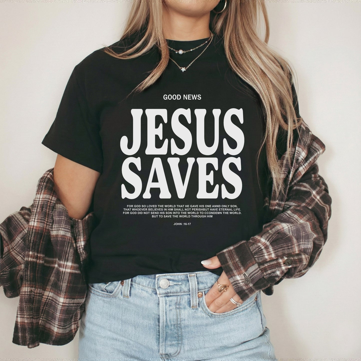 Good News: Jesus Saves –  Faith Message  – Unisex Tshirt / Hoodie / Sweatshirt