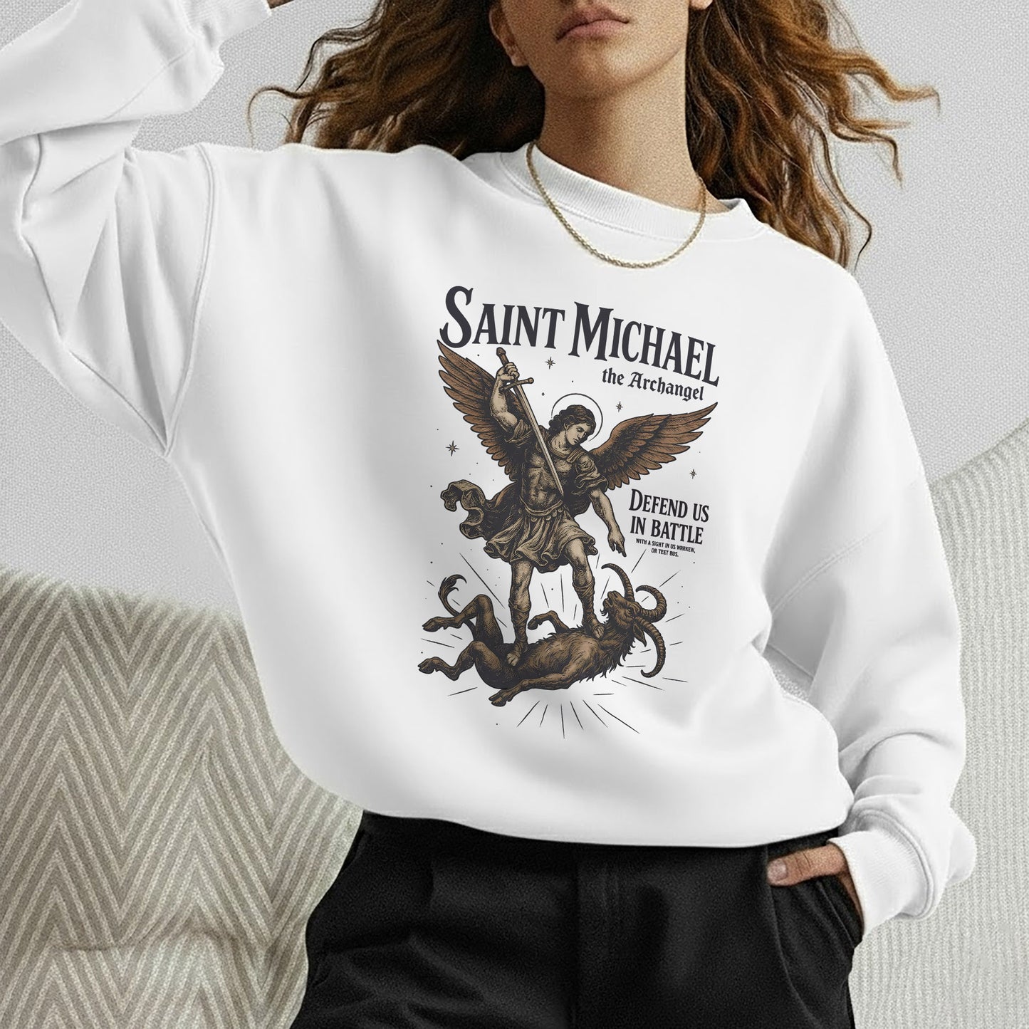 Saint Michael The Archangel: Defend Us In Battle –  Faith Message  – Unisex Tshirt / Hoodie / Sweatshirt