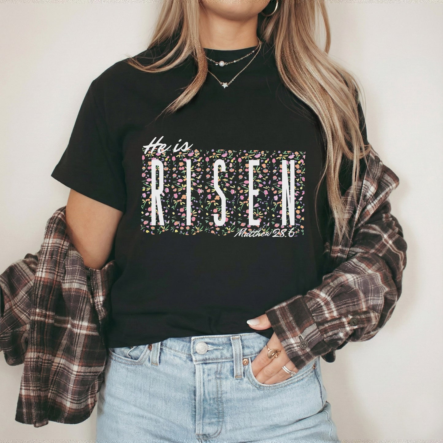 He Is Risen Floral Block Letters – He is Risen – Unisex Tshirt / Hoodie / Sweatshirt