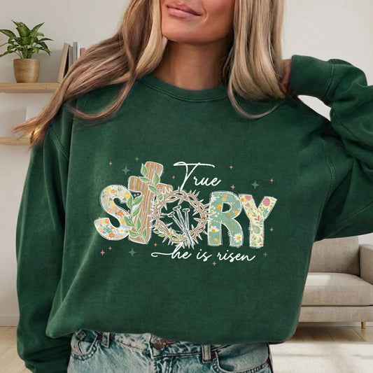 True Story Floral Letters – He is Risen – Unisex Tshirt / Hoodie / Sweatshirt