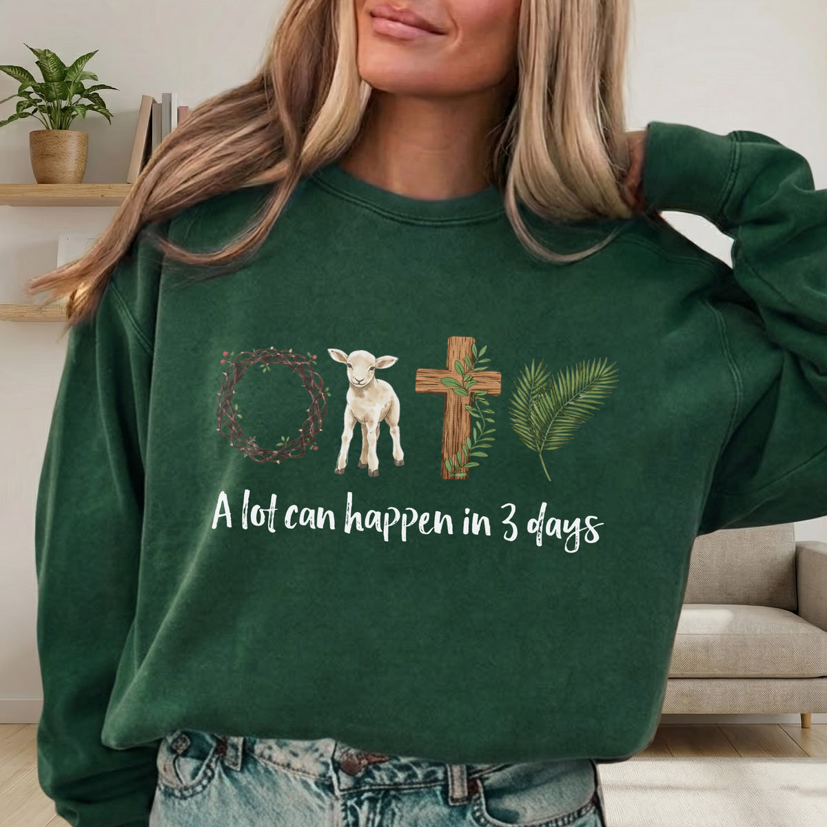 A Lot Can Happen In 3 Days – He is Risen – Unisex Tshirt / Hoodie / Sweatshirt