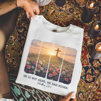 He Is Not Here He Has Risen Matthew 28:6 – He is Risen – Unisex Tshirt / Hoodie / Sweatshirt