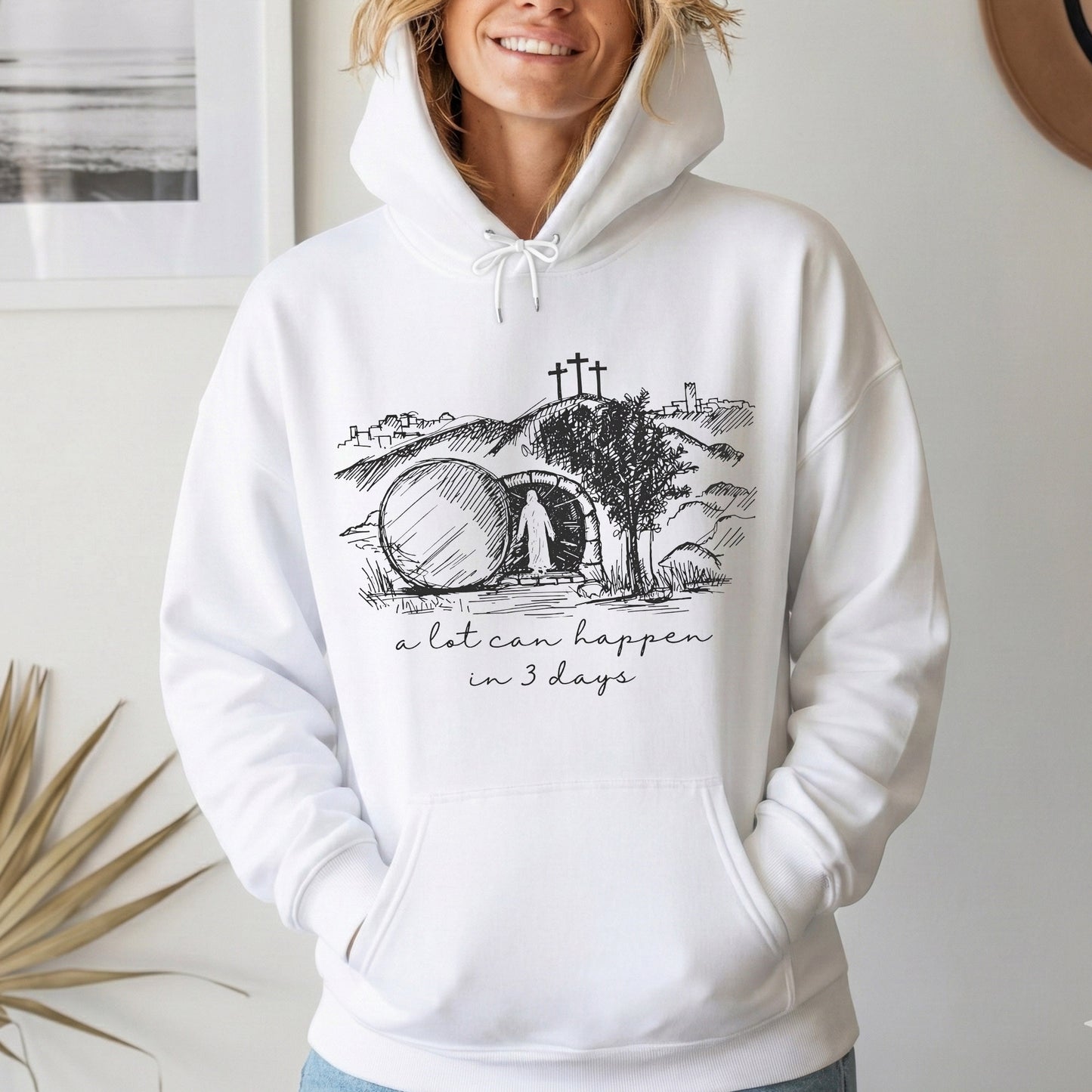A Lot Can Happen In 3 Days Sketch – He is Risen – Unisex Tshirt / Hoodie / Sweatshirt