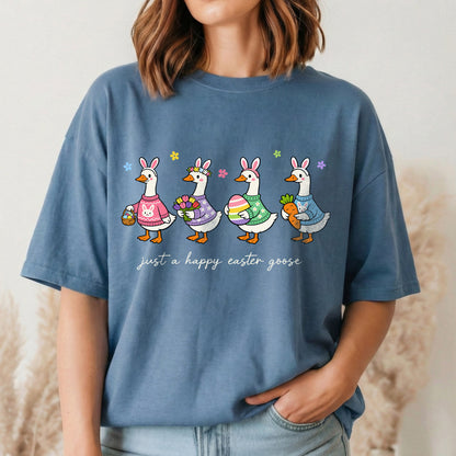 [COMFORT T-SHIRT] Just A Happy Easter Goose – He is Risen