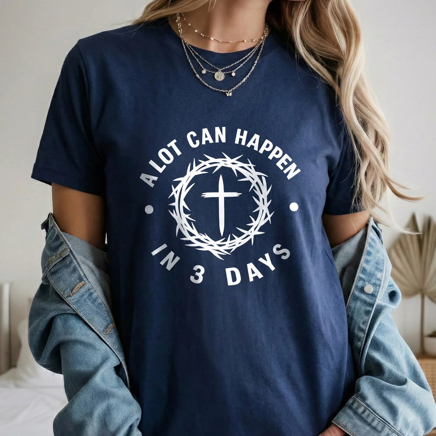 A Lot Can Happen In 3 Days Circle Text – He is Risen – Unisex Tshirt / Hoodie / Sweatshirt - Faith Guided Life