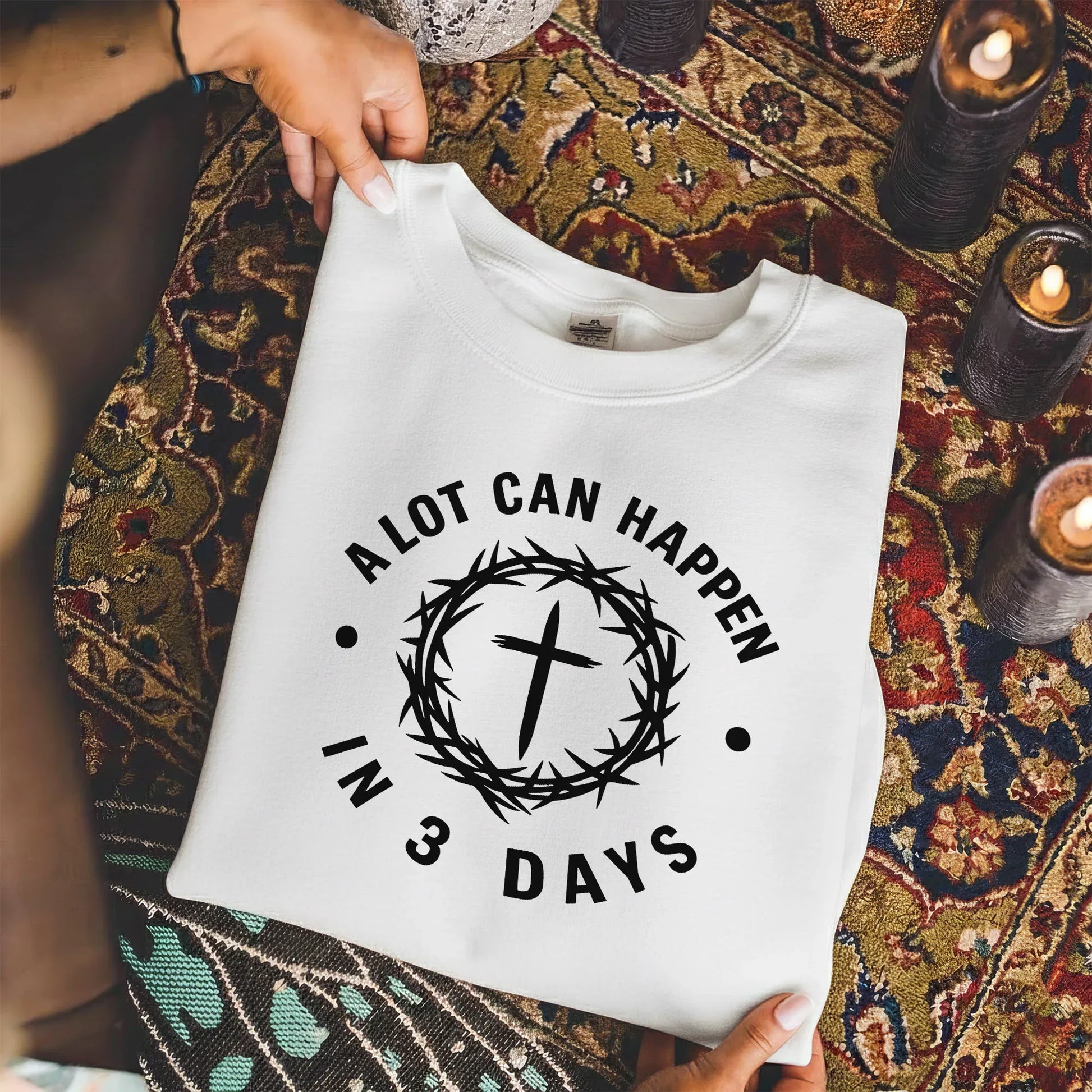A Lot Can Happen In 3 Days Circle Text – He is Risen – Unisex Tshirt / Hoodie / Sweatshirt - Faith Guided Life