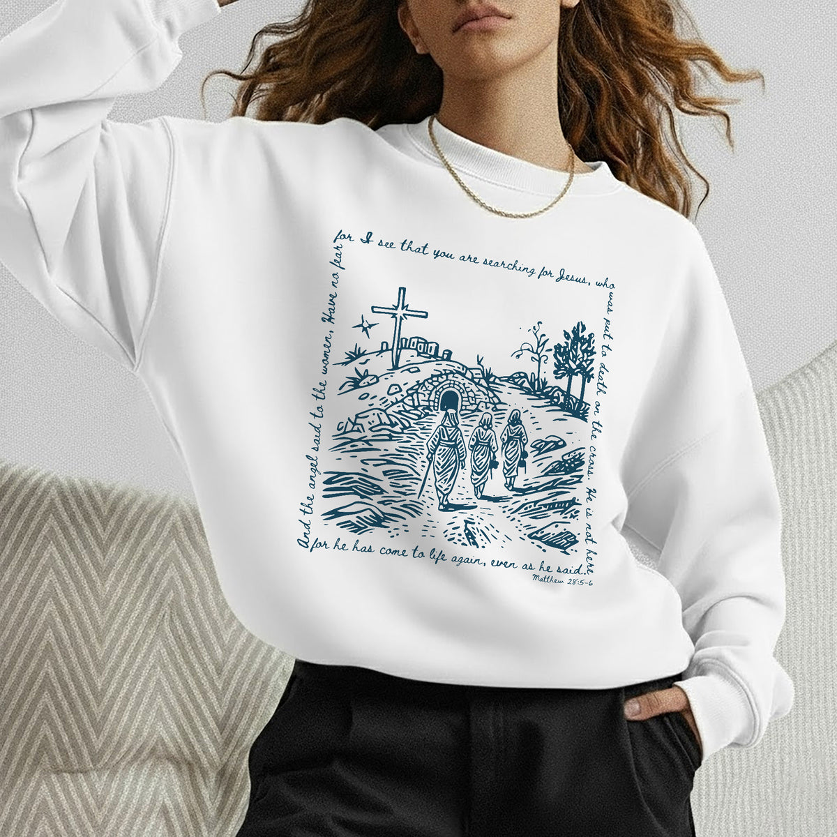 Matthew 28:5-6 Scripture Border – Faith Message– Unisex Tshirt / Hoodie / Sweatshirt