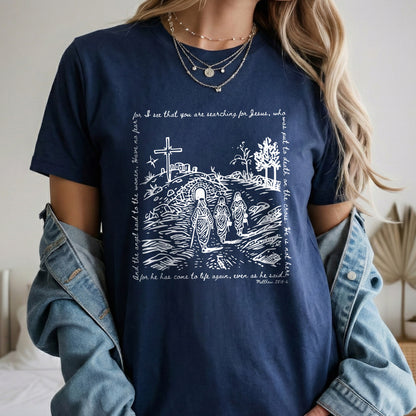 Matthew 28:5-6 Scripture Border – Faith Message– Unisex Tshirt / Hoodie / Sweatshirt