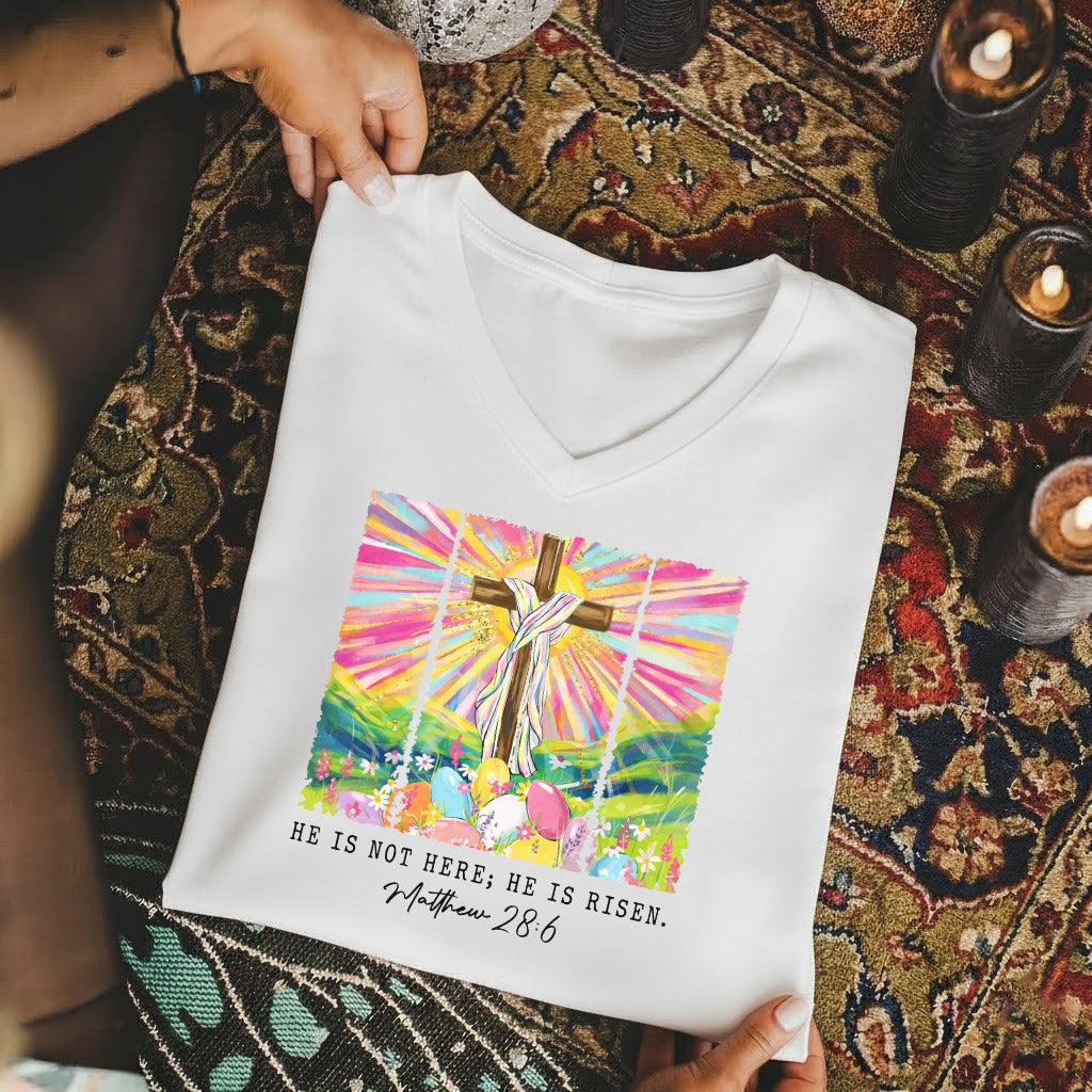 He Is Not Here Matthew 28:6  - V-Neck Christian Shirt