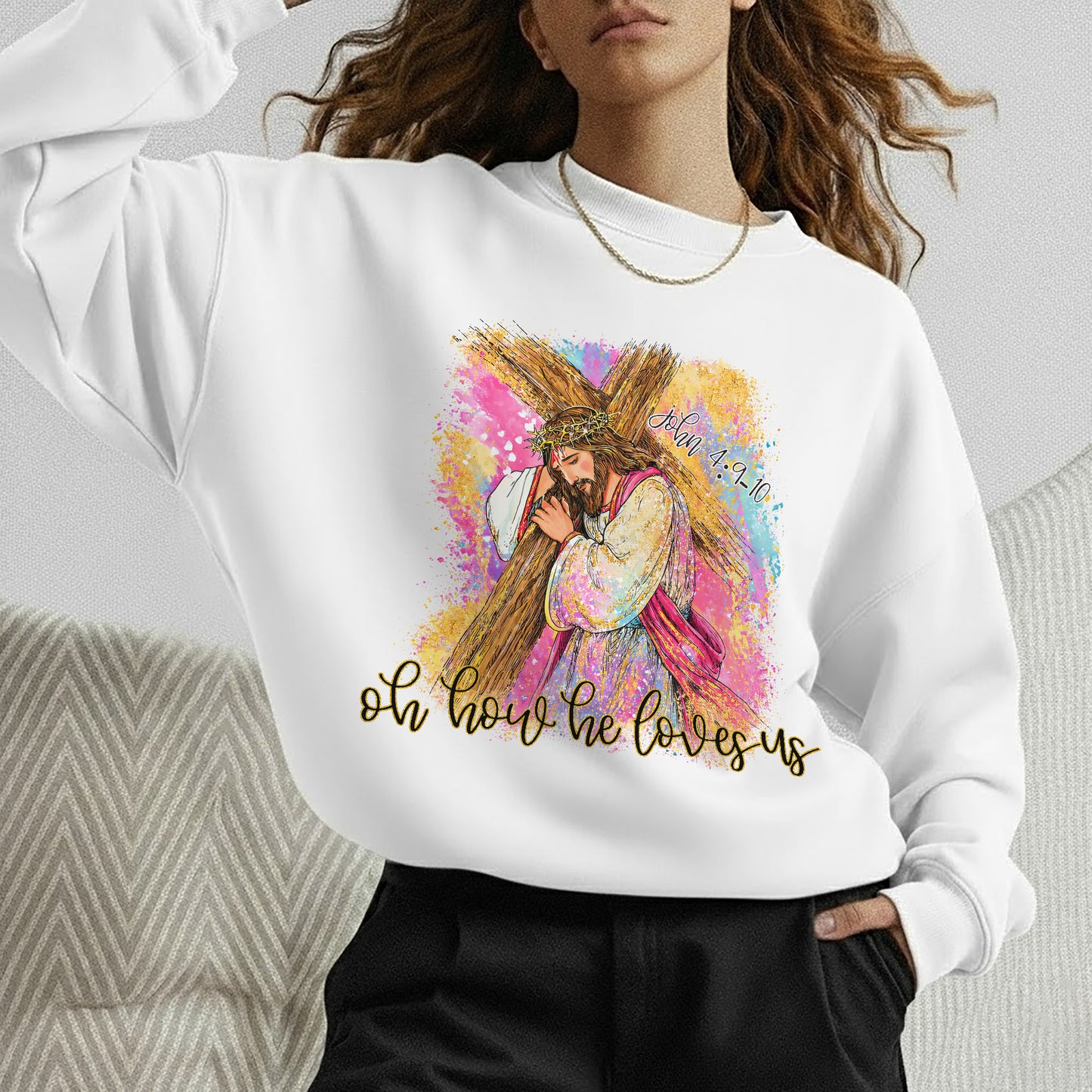 Oh How He Loves Us – He is Risen – Unisex Tshirt / Hoodie / Sweatshirt