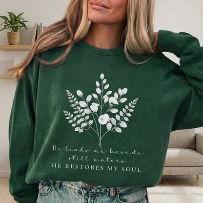 He Leads Me Beside Still Waters Scripture – Faith Floral – Unisex Tshirt / Hoodie / Sweatshirt
