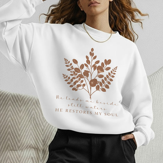 He Leads Me Beside Still Waters Scripture – Faith Floral – Unisex Tshirt / Hoodie / Sweatshirt