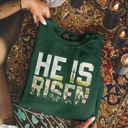 Landscape Floral Block Letters – He is Risen – Unisex Tshirt / Hoodie / Sweatshirt