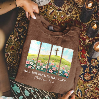 He Is Not Here Matthew 28:6 – He is Risen – Unisex Tshirt / Hoodie / Sweatshirt