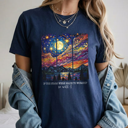 If The Stars Were Made To Worship Scenic Night Sky – Faith Sunset – Unisex Tshirt / Hoodie / Sweatshirt