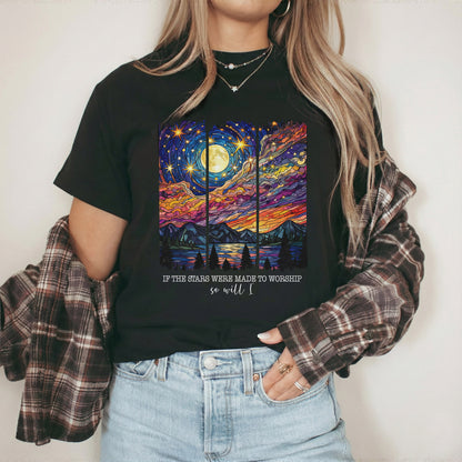 If The Stars Were Made To Worship Scenic Night Sky – Faith Sunset – Unisex Tshirt / Hoodie / Sweatshirt