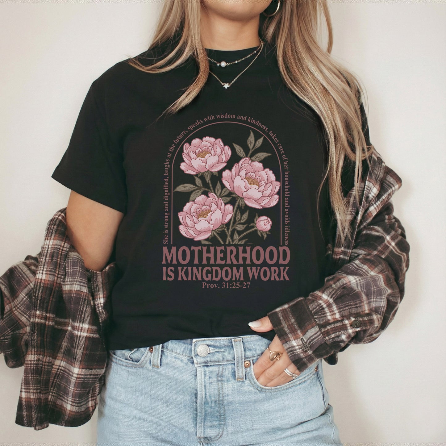 Peony Garden Motherhood Kingdom Work Design – She is Bless – Unisex Tshirt / Hoodie / Sweatshirt