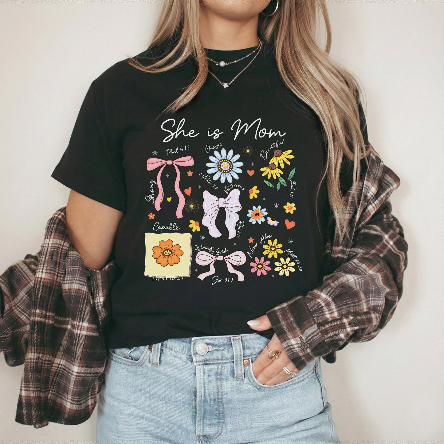 Floral Bible Verses - She is Mom – She is Bless – Unisex Tshirt / Hoodie / Sweatshirt