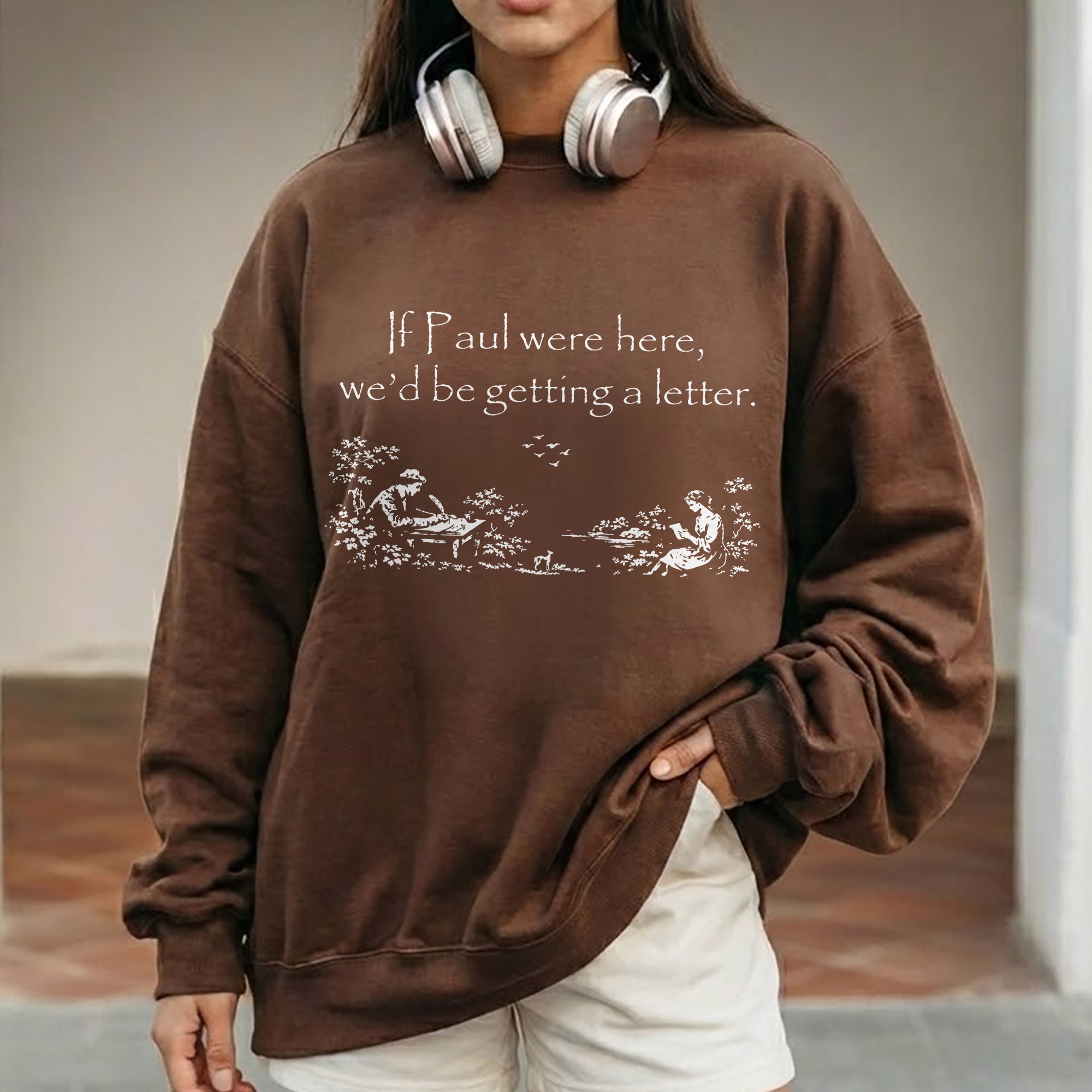 If Paul Were Here - Biblical Letter Print – Faith Message– Unisex Tshirt / Hoodie / Sweatshirt