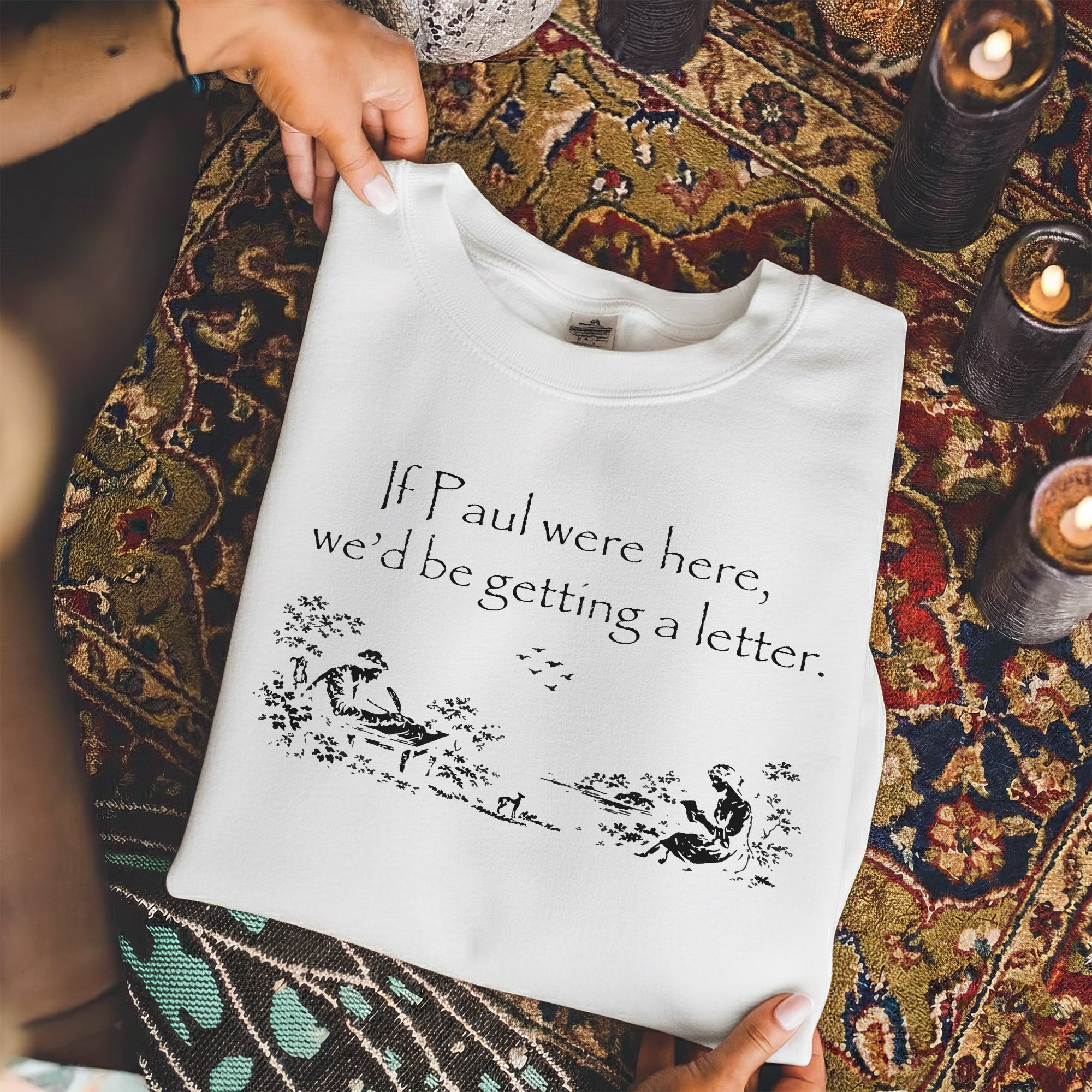 If Paul Were Here - Biblical Letter Print – Faith Message– Unisex Tshirt / Hoodie / Sweatshirt